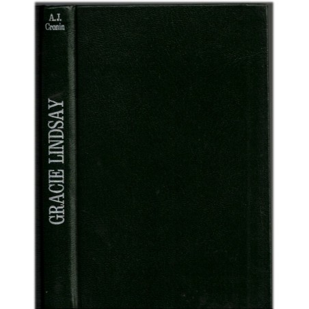 Gracie Lindsay, A.J. Cronin, 1973 - , jeune veuve, commérages, province écossaise, écrivain écossais