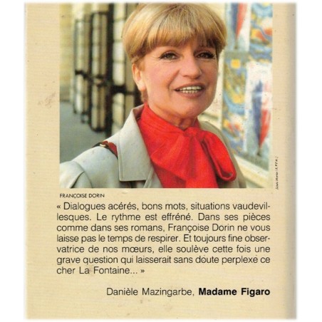 Les corbeaux et les renardes, Françoise Dorin, 1989 - mœurs 1980, rôle de la femme 1980