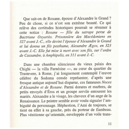 Roxane l'éblouissante, Joséphine Dedet, 2001 - épouse d'Alexandre le Grand, Antiquité