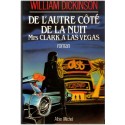 De l'autre côté de la nuit, Mrs Clark à Las Vegas, William Dickinson, 1987 - suspense, prince du crime