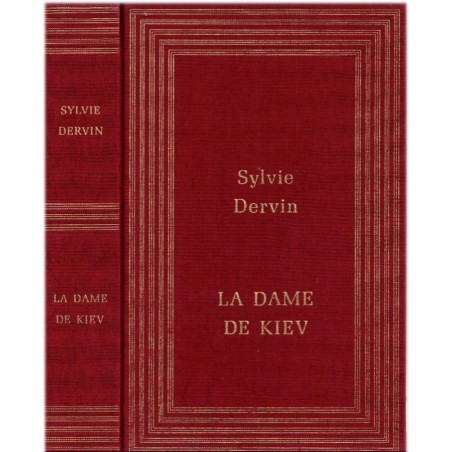 La dame de Kiev, Sylvie Dervin, 1986 - émigrée russe, femme aventureuse, roman d'amour
