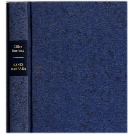 Santa Barbara, Gilles Durieux, 1988 - saga familiale américaine, feuilleton télévisé 1980