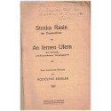 Stenka Rasin, An fernen Ufern, Rodolphe Kessler, 1937 - Kosakenfürst, Kanada, dédicacé par l'auteur, alsatiques