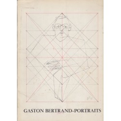 Gaston Bertrand, Portraits,...