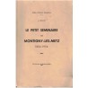 Le Petit Séminaire de Montigny-lès-Metz 1854-1954, J. Eich 1954 - prêtres professeurs école catholique Lorraine