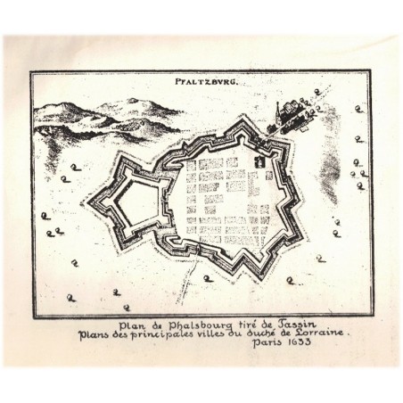 Aus der Vergangenheit von Pfalzburg, G.H. Schwartz, 1930 - histoire de Phalsbourg, Moselle, Lothringen