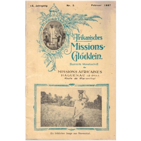 Missions africaines Haguenau, Afrikanisches Missions Glöcklein, Februar 1937  - alsatiques, missionnaire Afrique