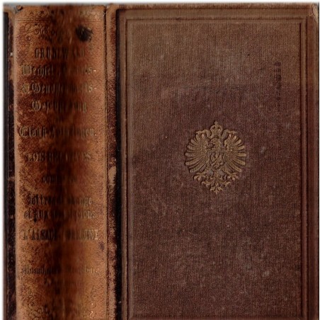 Recueil des lois relatives au commerce aux lettres de change de l'Alsace Lorraine, Grunewald, 1874 - droit local, manuels Droit