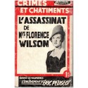 L'enlèvement d'Eric Peugeot, l'assassinat de Mrs Florence Wilson, Crimes et Châtiments, 1960 - Le Touquet, faits-divers,
