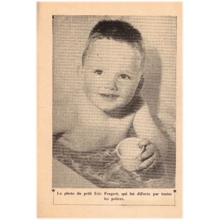 L'enlèvement d'Eric Peugeot, l'assassinat de Mrs Florence Wilson, Crimes et Châtiments, 1960 - Le Touquet, faits-divers,