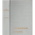 Le matou, Yves Beauchemin, 1983 - Montréal, roman canadien