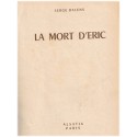 La mort d'Eric, Serge Dalens, 1953 - roman aventures jeunesse, enfant dans la guerre 1939-1945, Signes de Piste