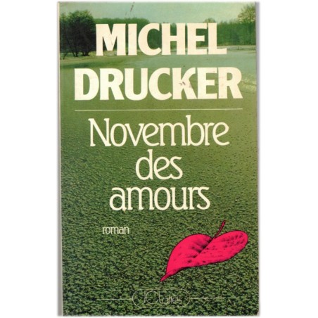 Novembre des amours, Michel Drucker, 1984 - amours dans le show-business