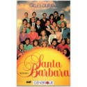 Santa Barbara, Gilles Durieux, 1988 - saga familiale américaine, feuilleton télévisé 1980