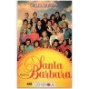 Santa Barbara, Gilles Durieux, 1988 - saga familiale américaine, feuilleton télévisé 1980