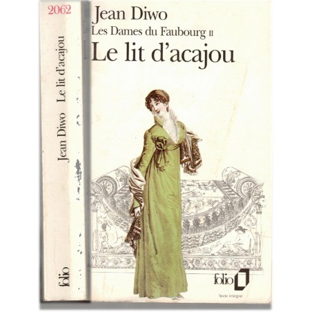 Le lit d'acajou, T2 Les Dames du Faubourg, Jean Diwo, 1993 -