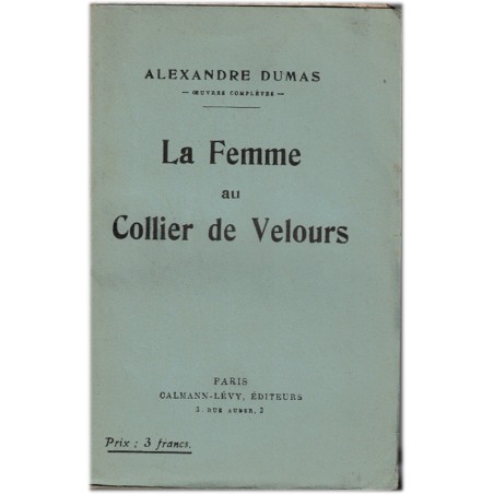 La femme au collier de velours, Alexandre Dumas, 1923 - Terreur sous la Révolution de 1789