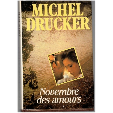 Novembre des amours, Michel Drucker, 1985 - amours dans le show-business