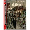 Le Château des Brouillards, Roland Dorgelès, 1962 - Paris, la bohême en 1910 à Montmartre
