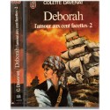 Deborah, L'amour aux cent facettes T2, Colette Davenat, 1976 - agent secret de la reine d'Angleterre XVIe s., roman d'amour