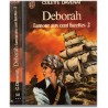 Deborah, L'amour aux cent facettes T2, Colette Davenat, 1976 - agent secret de la reine d'Angleterre XVIe s., roman d'amour