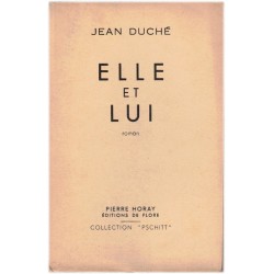 Elle et lui, Jean Duché,...