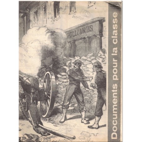 Documents pour la classe, 1966 - Commune de 1871, image d'Epinal, manuels d'histoire, pédagogie