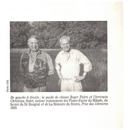 Ce violent désir d'Afrique, Christian Dedet, 1995 - guide de chasse en Afrique, chasse, animaux sauvages