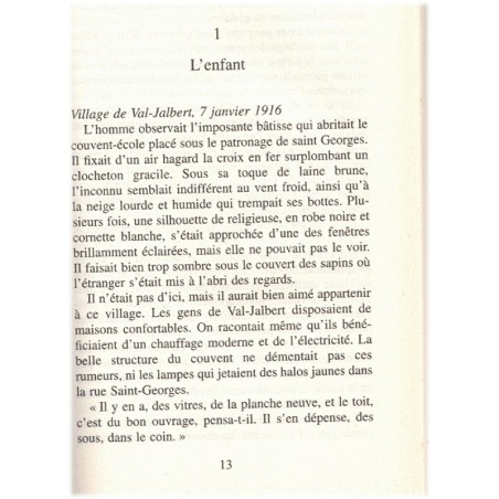 L'enfant des neiges, Marie-Bernadette Dupuy, 2009 - Québec 1900, enfant trouvée