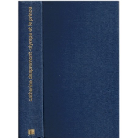 Olympe et le prince, Catherine Daspremont, 1976 - XVIe siècle, roman historique