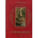 Le trésor lointain, Rosny Ainé, 1951 - chasse au trésor en Afrique, littérature jeunesse
