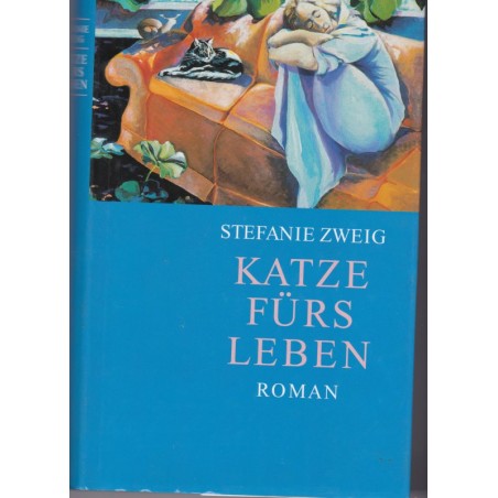 Katze fürs Leben, Stefanie Zweig - Katz, chats,