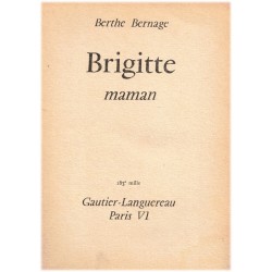 Brigitte maman, Berthe...
