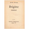Brigitte maman, Berthe Bernage, 1959 - instinct maternel, bons sentiments, roman sentimental