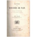 Histoire d'un bouchée de pain, Jean Macé, 1861 - sciences naturelles et biologie expliquées aux enfants