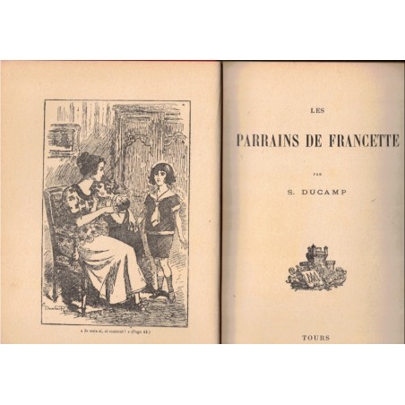 Les parrains de Francette, S. Ducamp, 1927 - histoires d'enfants 1900