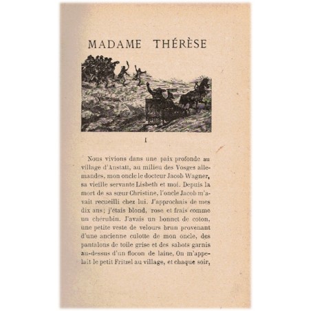 Madame Thérèse, Pourquoi Hunebourg ne fut pas rendu, Erckmann-Chatrian 1925 - Armée du Rhin, guerre 1793, Alsace