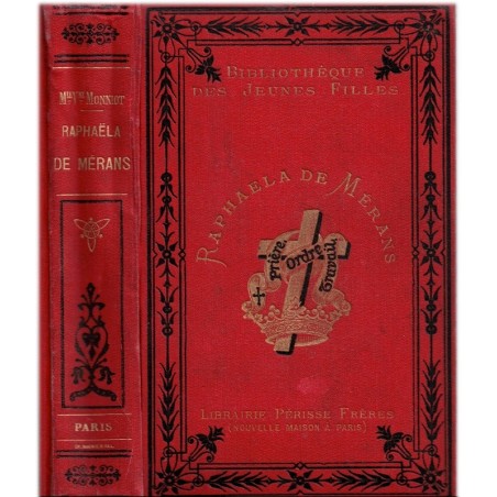 Raphaëla de Mérans, Victorine Monniot - journal d'une jeune femme, bibliothèque des jeunes filles