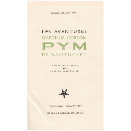 Les aventures d'Arthur Gordon Pym de Nantucket, Edgar Allan Poe 1947 - aventures en Antarctique