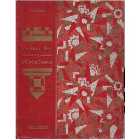 Les deux amis de l'oncle Charles, Henri Schmitt, 1935 - aventures, littérature jeunesse