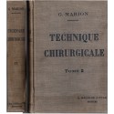 Manuel de technique chirurgicale T2, G. Marion, 1917 - manuels de médecine, chirurgie
