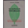 Sciences Naturelles, Anatomie physiologie animales, botanique, biologie, 1956, bac, Camefort et Gama, cours Obré -