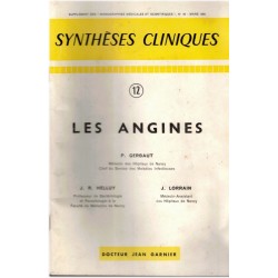 Les angines, Synthèses...