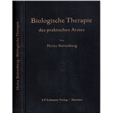 Biologische Therapie des praktischen Arztes, Heinz Bottenberg 1936 - Medizin, Lehrbuch, biologie, manuels de médecine