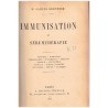Immunisation et sérumthérapie, Samuel Bernheim, 1895-  vaccins, maladies, épidémies, phtisiologie, pharmacologie