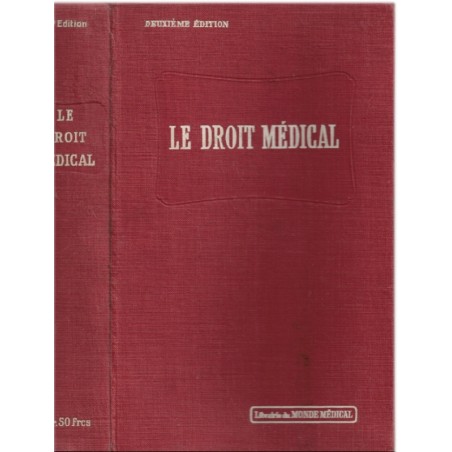 Le droit médical 1939, Paul Appleton et Paul Boudin 1939 - médecine, protection sociale 1940, manuels de droit