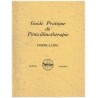 Guide pratique de pénicillinothérapie, Rhône-Poulenc 1949 -  manuels de pharmacologie, laboratoire pharmaceutique