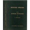 Dentisterie opératoire T2 Dentisterie restauratrice, Marmasse 1957  - anatomie, manuels de médecine