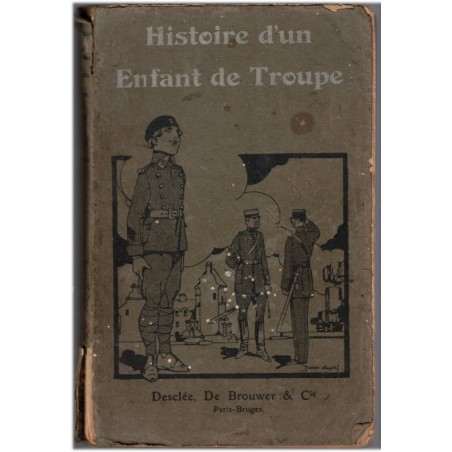 Histoire d'un enfant de troupe Petit-Pierre, Jean de Monthéas, 1930 - Saint-Didier, Auvergne, littérature jeunesse