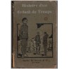 Histoire d'un enfant de troupe Petit-Pierre, Jean de Monthéas, 1930 - Saint-Didier, Auvergne, littérature jeunesse